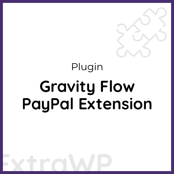 Gravity Flow PayPal Extension