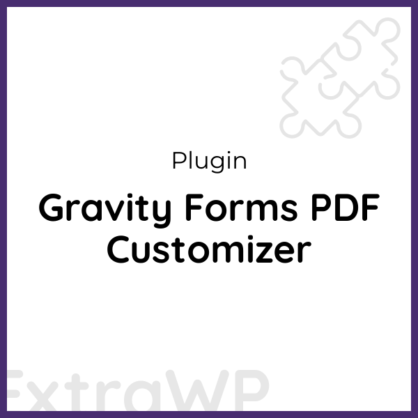 Gravity Forms PDF Customizer