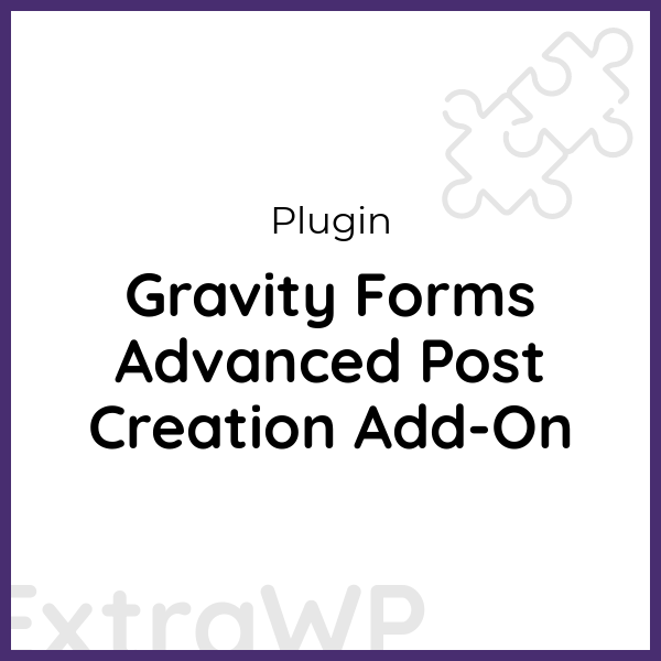 Gravity Forms Advanced Post Creation Add-On