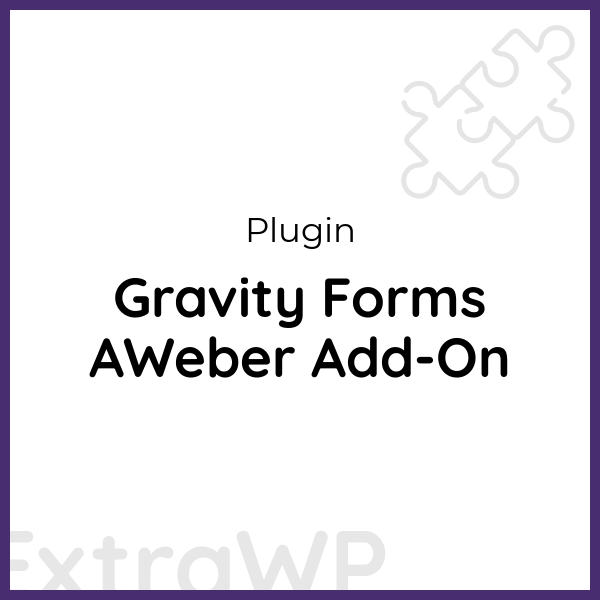 Gravity Forms AWeber Add-On