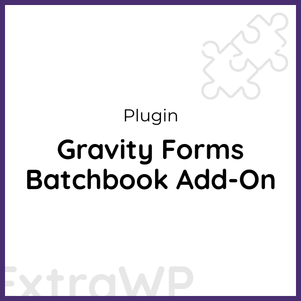 Gravity Forms Batchbook Add-On