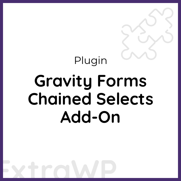 Gravity Forms Chained Selects Add-On