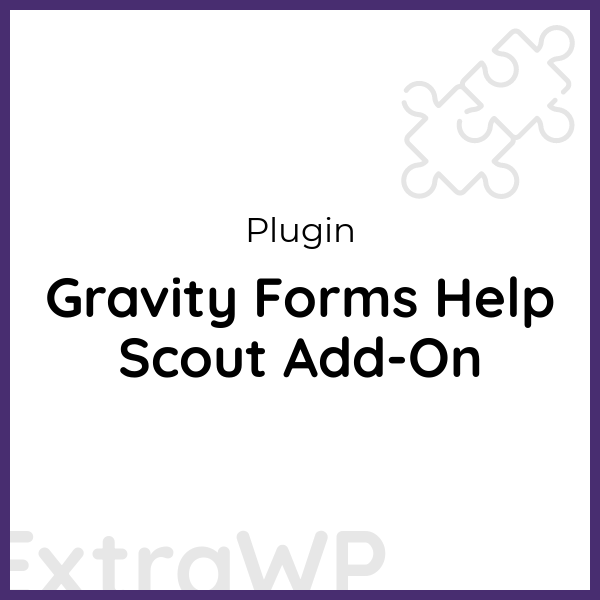 Gravity Forms Help Scout Add-On