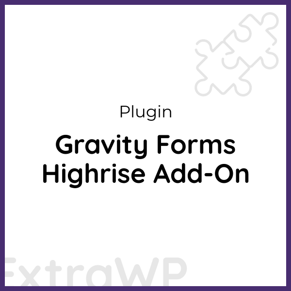 Gravity Forms Highrise Add-On