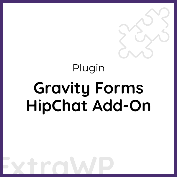 Gravity Forms HipChat Add-On