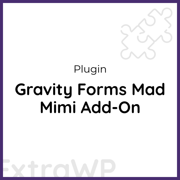 Gravity Forms Mad Mimi Add-On