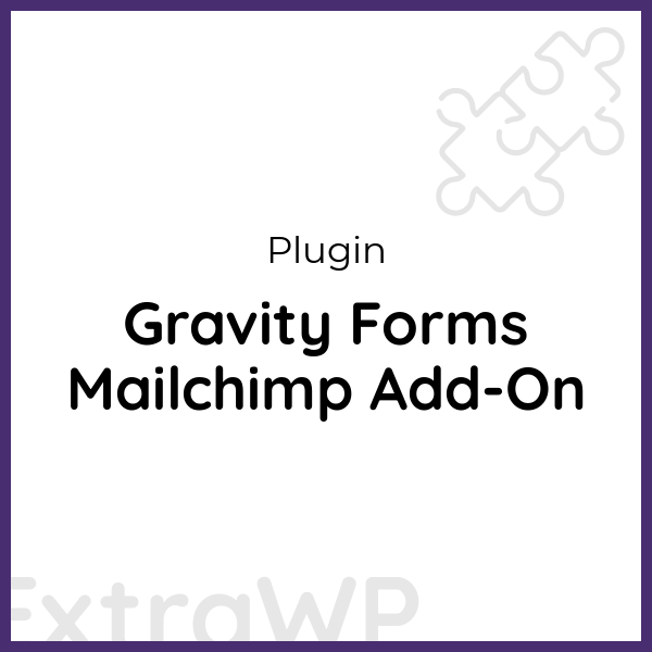 Gravity Forms Mailchimp Add-On