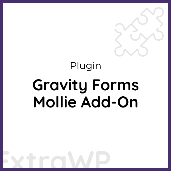 Gravity Forms Mollie Add-On