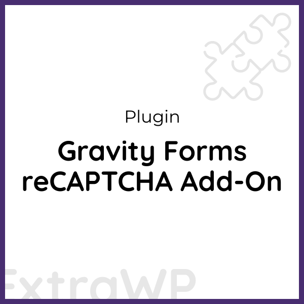 Gravity Forms reCAPTCHA Add-On