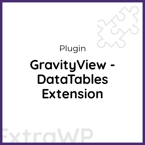 GravityView - DataTables Extension