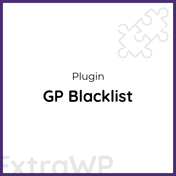 GP Blacklist