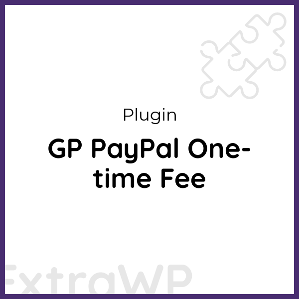 GP PayPal One-time Fee