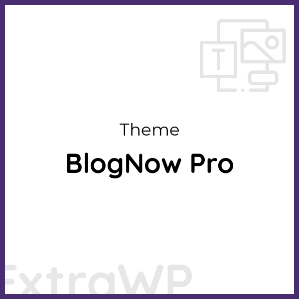 BlogNow Pro