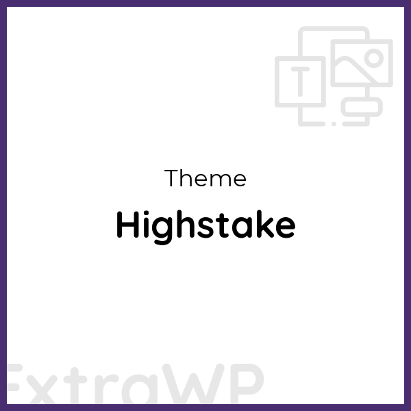 Highstake