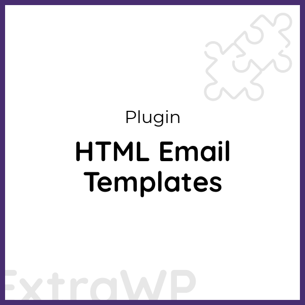 HTML Email Templates
