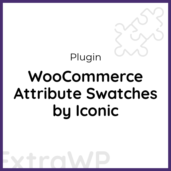 WooCommerce Attribute Swatches by Iconic