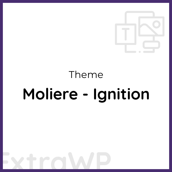 Moliere - Ignition