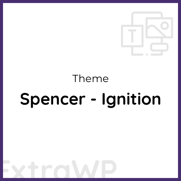 Spencer - Ignition