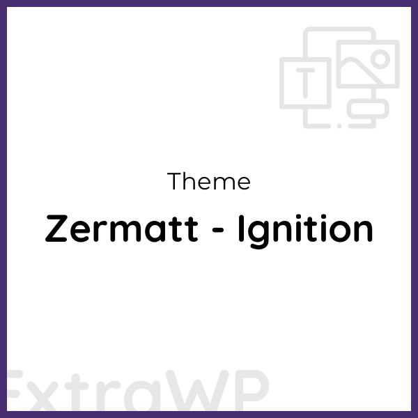 Zermatt - Ignition