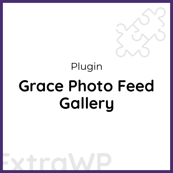 Grace Photo Feed Gallery