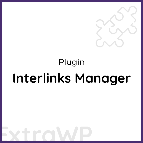 Interlinks Manager