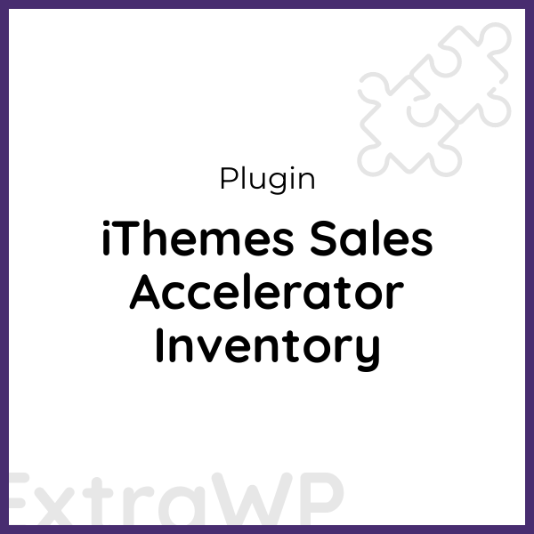 iThemes Sales Accelerator Inventory