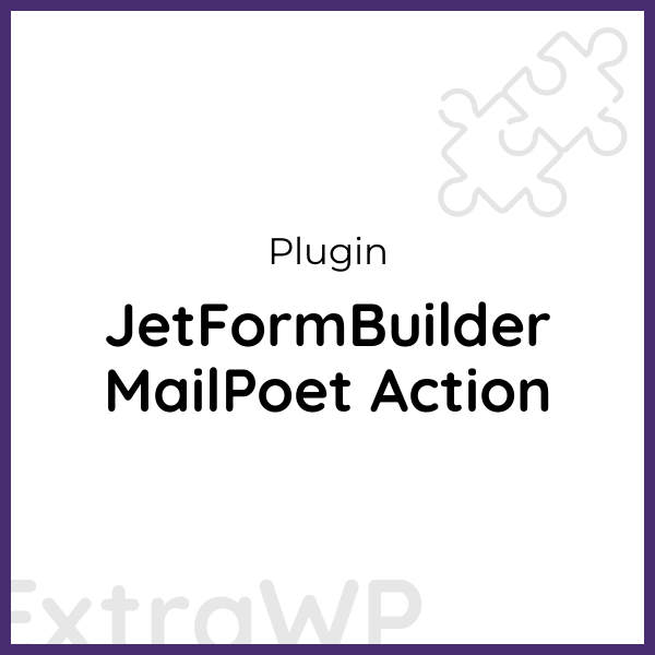 JetFormBuilder MailPoet Action