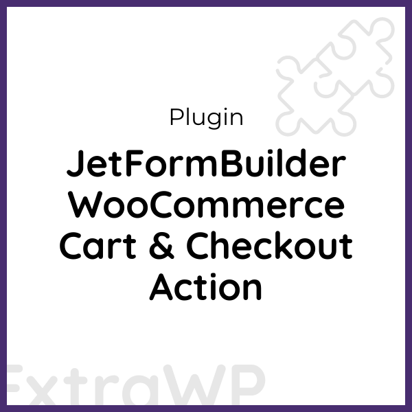 JetFormBuilder WooCommerce Cart & Checkout Action