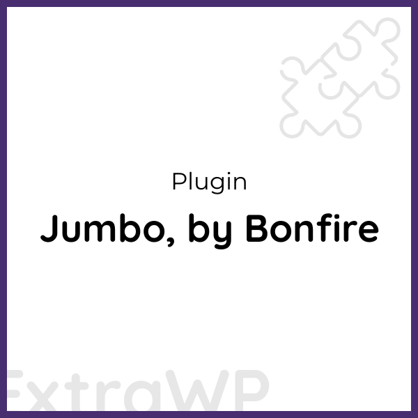 Jumbo, by Bonfire