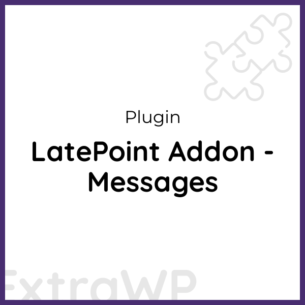 LatePoint Addon - Messages