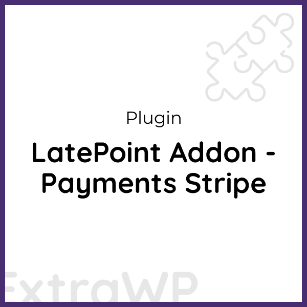 LatePoint Addon - Payments Stripe