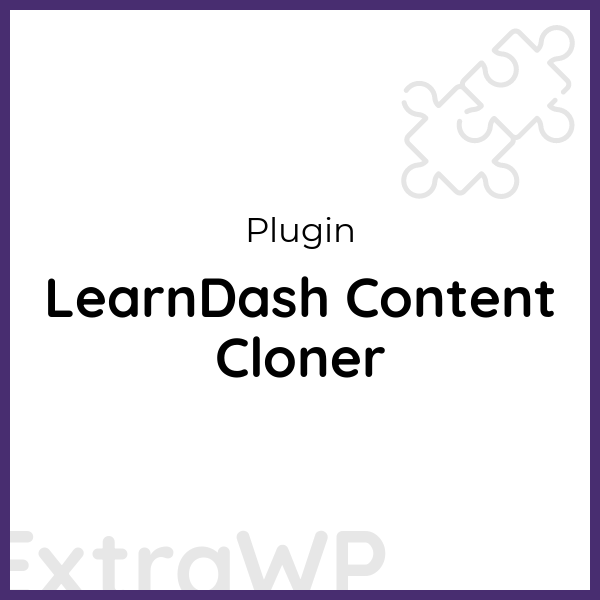 LearnDash Content Cloner