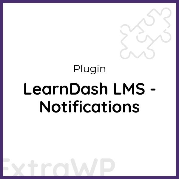 LearnDash LMS - Notifications
