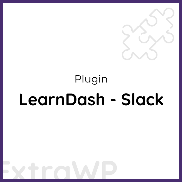 LearnDash - Slack