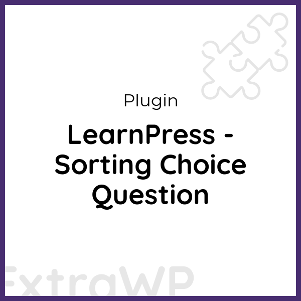 LearnPress - Sorting Choice Question LearnPress - Sorting Choice Question