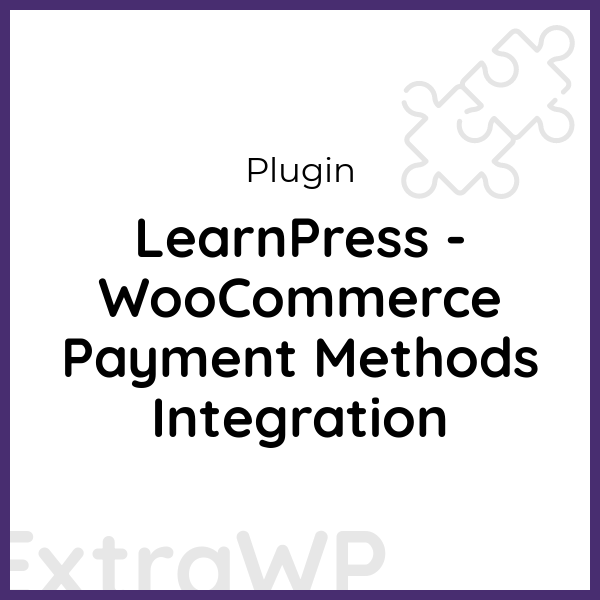 LearnPress - WooCommerce Payment Methods Integration