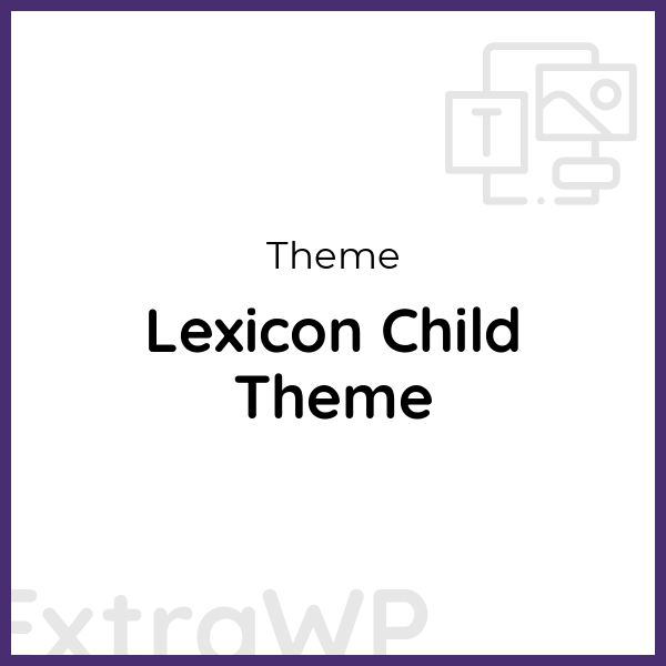 Lexicon Child Theme