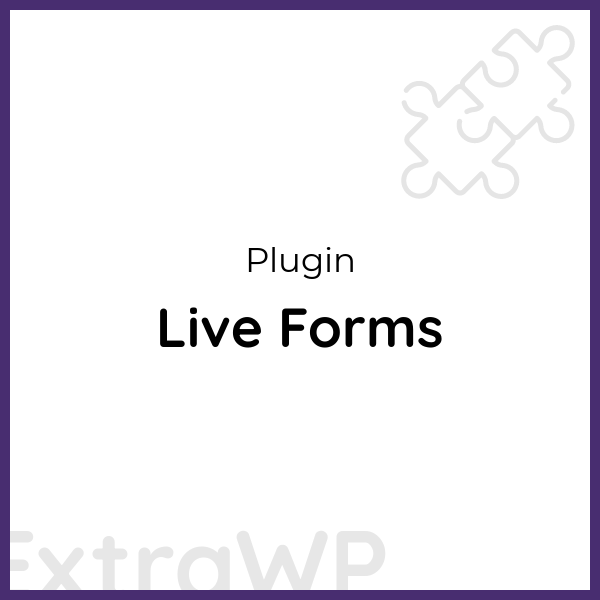 Live Forms