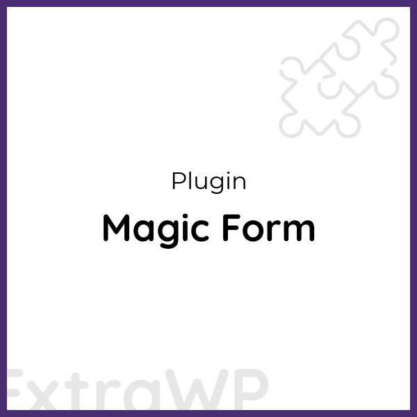 Magic Form