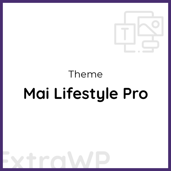 Mai Lifestyle Pro