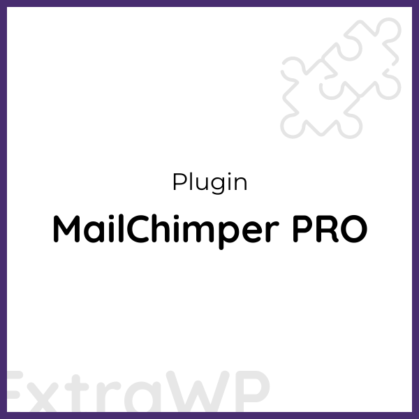 MailChimper PRO