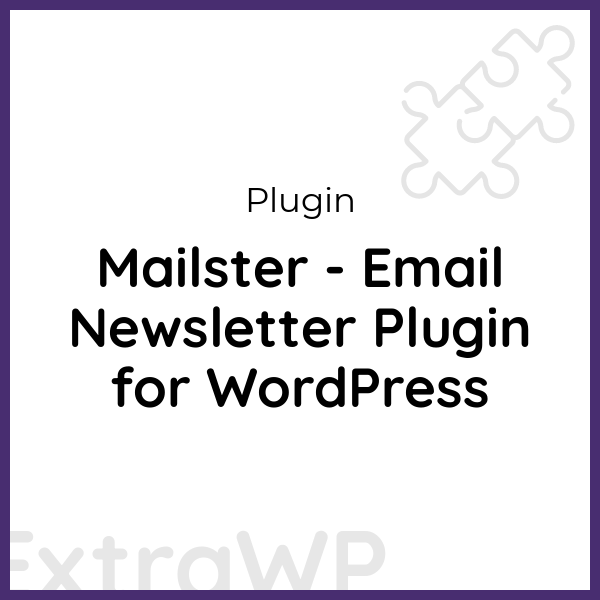 Mailster - Email Newsletter Plugin for WordPress