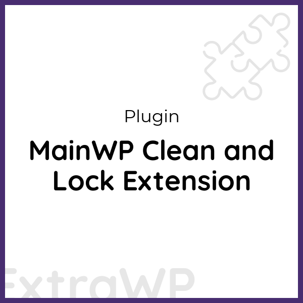 MainWP Clean and Lock Extension