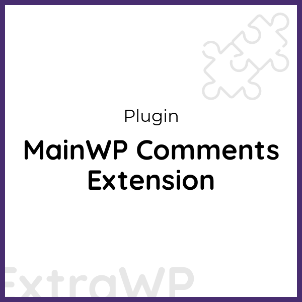 MainWP Comments Extension