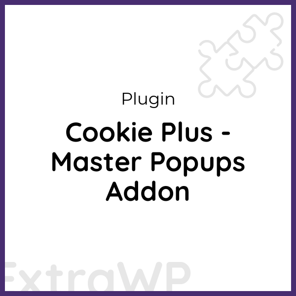 Cookie Plus - Master Popups Addon