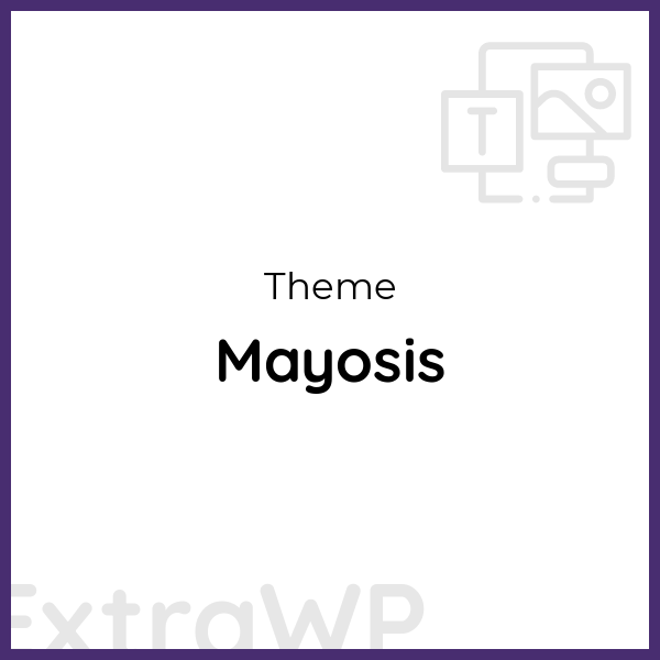 Mayosis