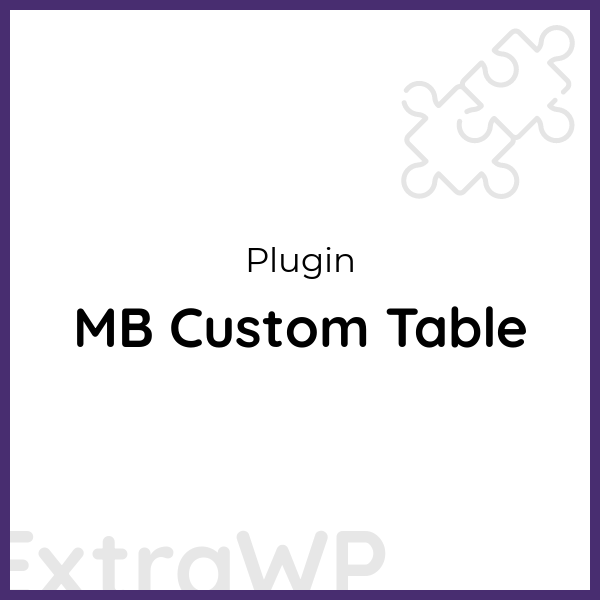 MB Custom Table