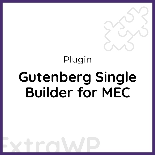Gutenberg Single Builder for MEC