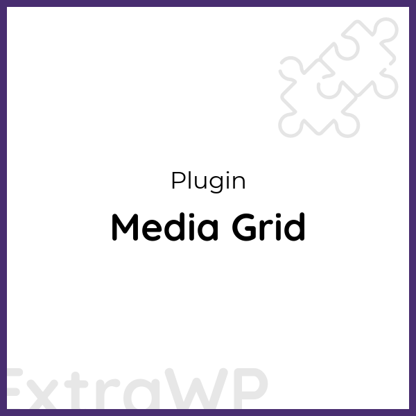 Media Grid