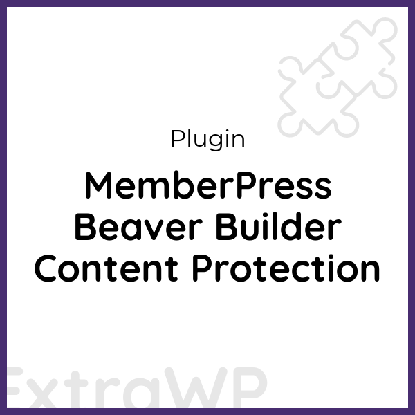 MemberPress Beaver Builder Content Protection